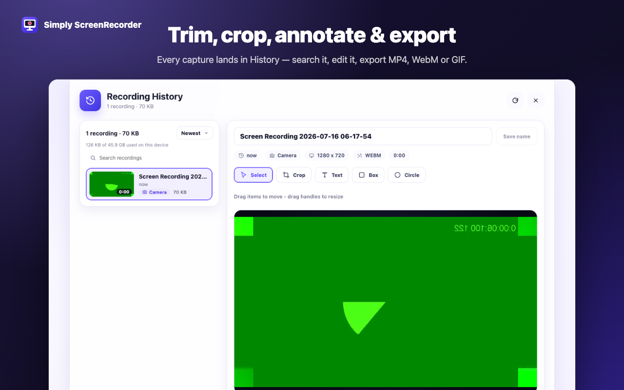 Recording History and built-in editor with trim, crop, text, box, and circle tools